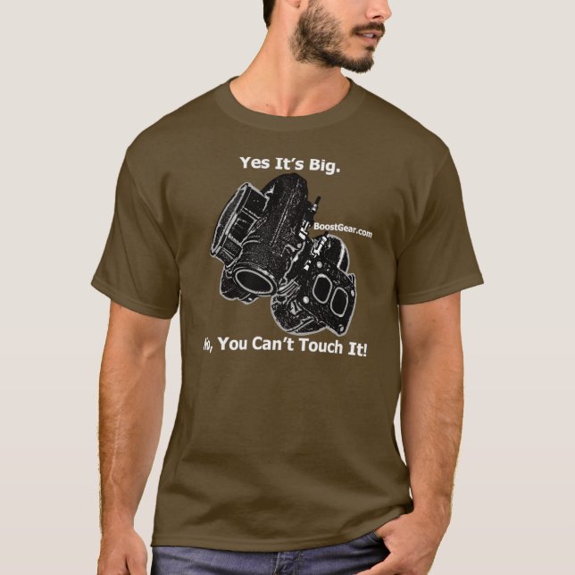 Ja ist es groß. Nein, können Sie nicht Touch es!  T-Shirt (Vorderseite)