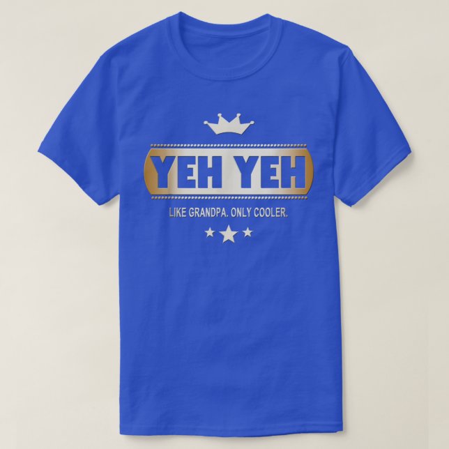 Ja, ja wie Opa nur Cooleres T-Shirt auf Kantonesis (Design vorne)