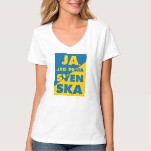 Ja, Jag Prata Svenska, ja, ich spreche Schwedisch T-Shirt