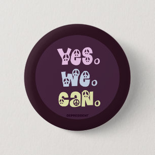 Ja können wir Friedensknopf Button