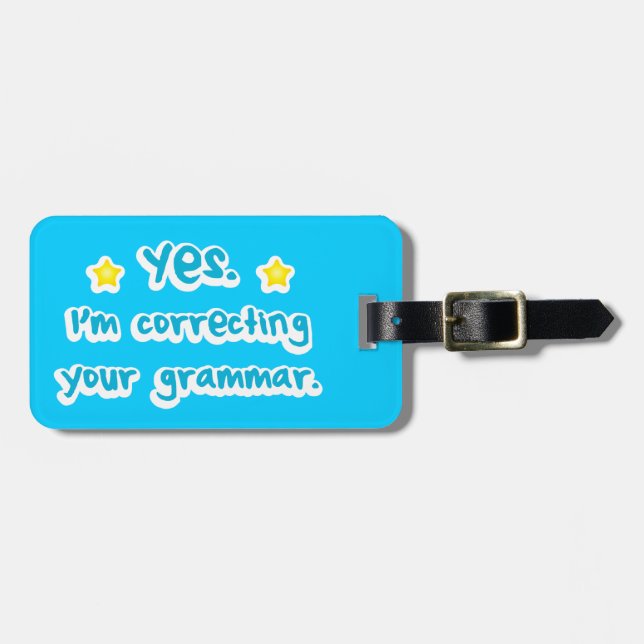 Ja korrigiere ich Ihre Grammatik Gepäckanhänger (Vorderseite horizontal)