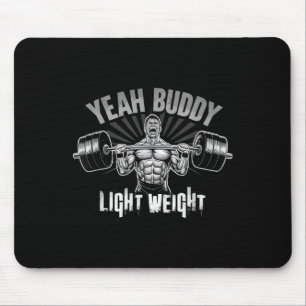 Ja Kumpel Leichtes Bodybuilding-Gymnasium Lustiges Mousepad