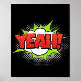 Ja! Lebhafter Pop Art Comic Ausrede Poster