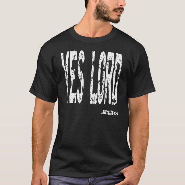 Ja Lord - Dunkelheit T-Shirt (Vorderseite)