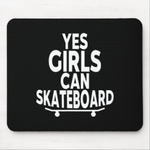 Ja Mädchen können Skateboard fahren - Lustiges Ska Mousepad