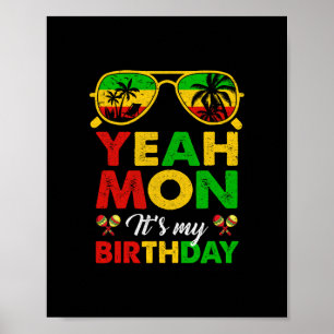 Ja Mon Jamaicanischer Jamaika Geburtstagsfeier Mäd Poster
