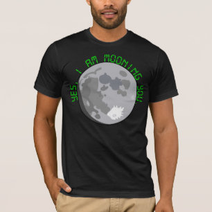 Ja mooning ich Sie T-Shirt