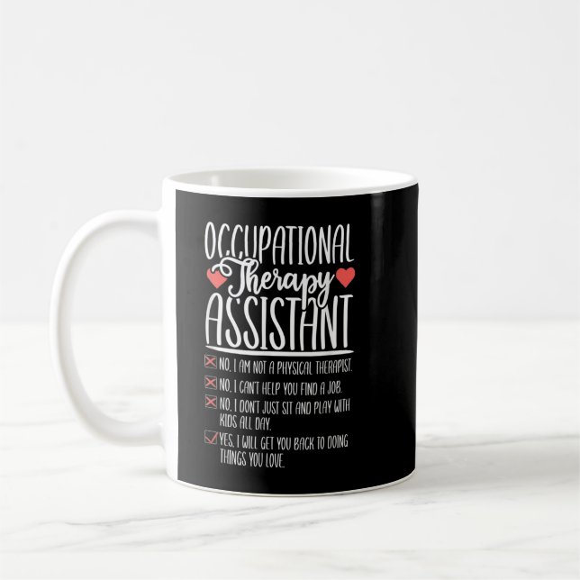 Ja Nein Funny Occupational Therapy Assistant OTA T Kaffeetasse (Links)