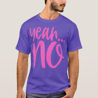 Ja Nein T-Shirt