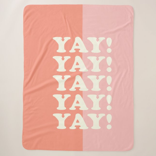 Ja! Positiv Aufblühen Inspirierend Rosa und Korall Sherpadecke (Vorderseite)