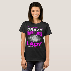 Ja sein wahres bin ich eine Maine-Waschbär-Dame T-Shirt