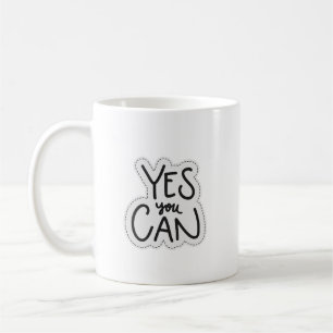 JA, SIE KÖNNEN Motivierend Aufkleber für Positivit Kaffeetasse