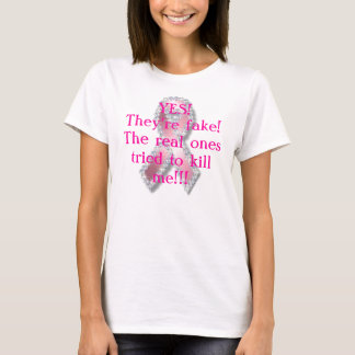 JA! Sie sind Fake! Die wirklichen… T-Shirt