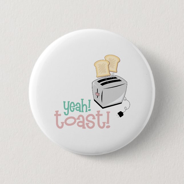 Ja! Toast! Button (Vorderseite)