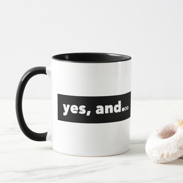 "Ja, und..." Thespianismus Tasse (Mit Donut)