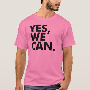 Ja wir Can. T-Shirt