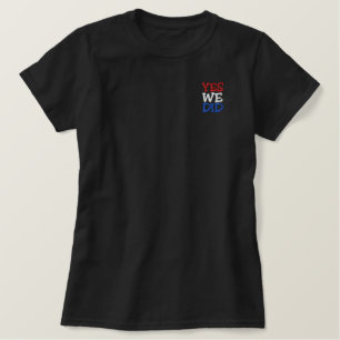 Ja, wir haben Barack Obama bestickt Shirt