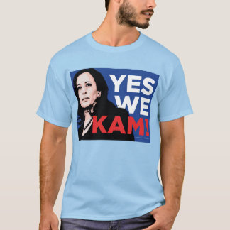 Ja, wir KAM! Kamala Harris für Präsident T-Shirt