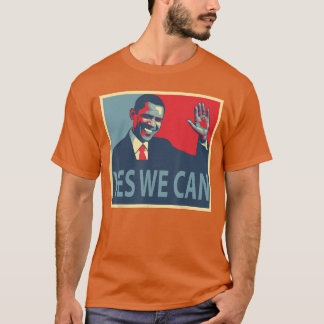Ja, wir können Barack Obama Präsident T-Shirt