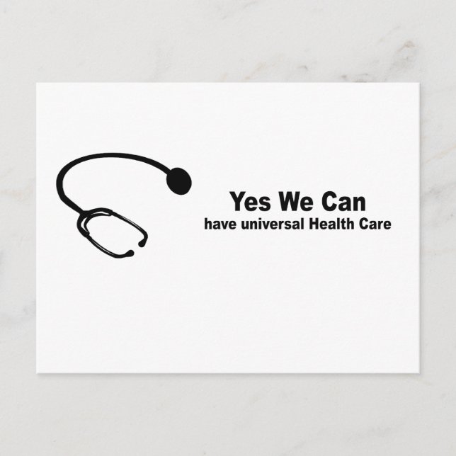 Ja, wir können eine universelle Gesundheitsversorg Postkarte (Vorderseite)