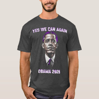 Ja, wir können Obama 2028 Politische Sprüche Trend T-Shirt