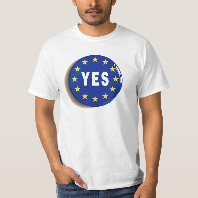 Ja zur EU - bleibe Sie in der europäischen T-Shirt (Vorderseite)