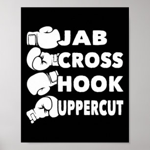 Jab Cross Hook Uppercut - Boxen Liebhaber Fitnesss Poster
