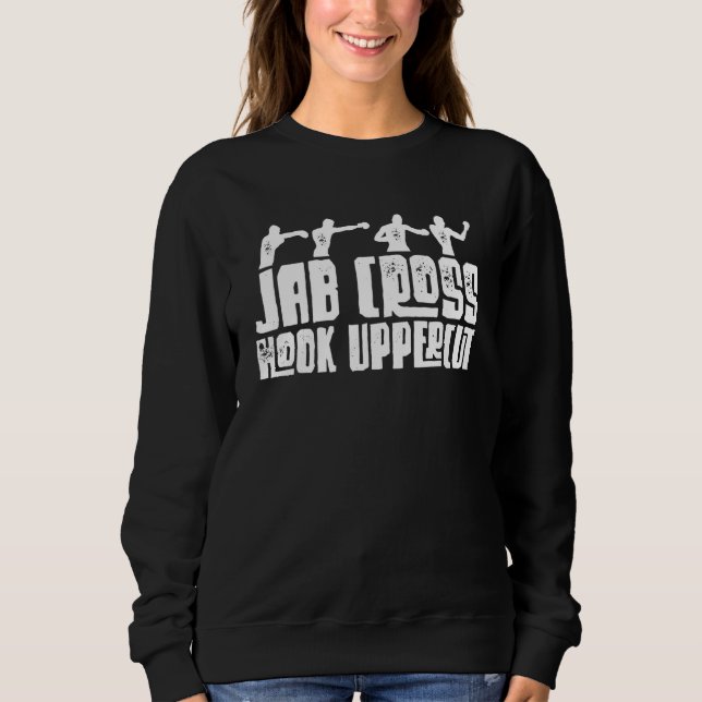 Jab Cross Hook Uppercut Boxinghandschuhe Boxer Sweatshirt (Vorderseite)