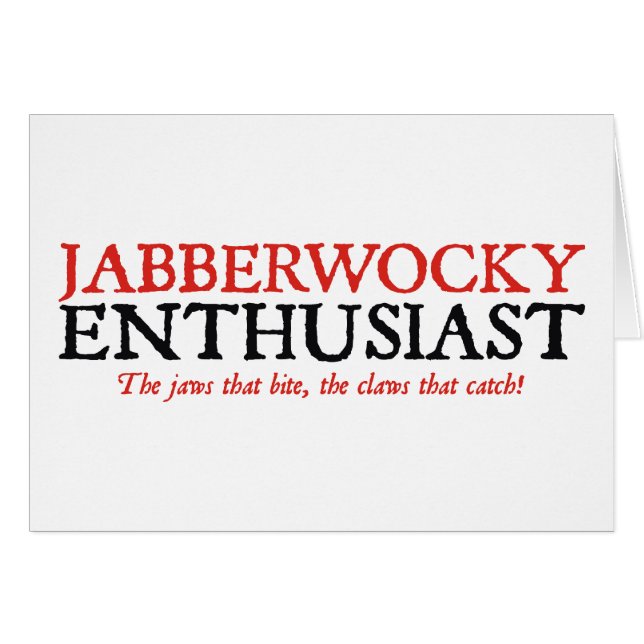 Jabberwocky Enthusiast (Vorderseite (Horizontal))