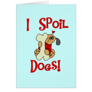 J'abîme des T-shirts et des cadeaux de chiens