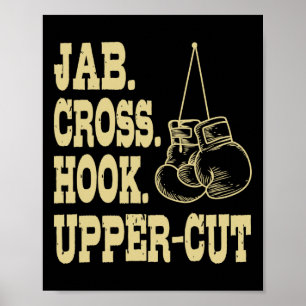 Jabs. Überqueren. Hook. Trainer für Boxtrainee Poster