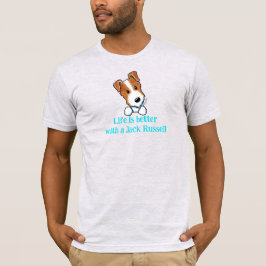 Jack Russell - Das Leben ist besser T-Shirt