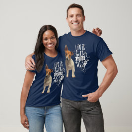 Jack Russell Terrier Dog Leben ist besser mit eine T-Shirt