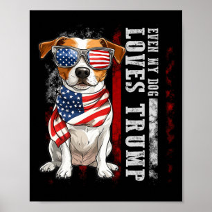 Jack Russell Terrier Sogar mein Hund liebt Trump l Poster