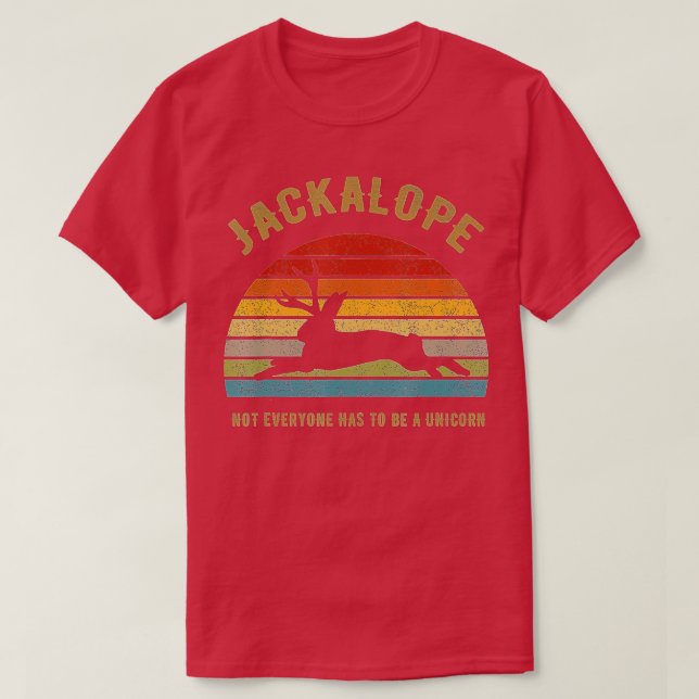 Jackalope nicht jeder muss ein Einhorn sein T-Shirt (Design vorne)