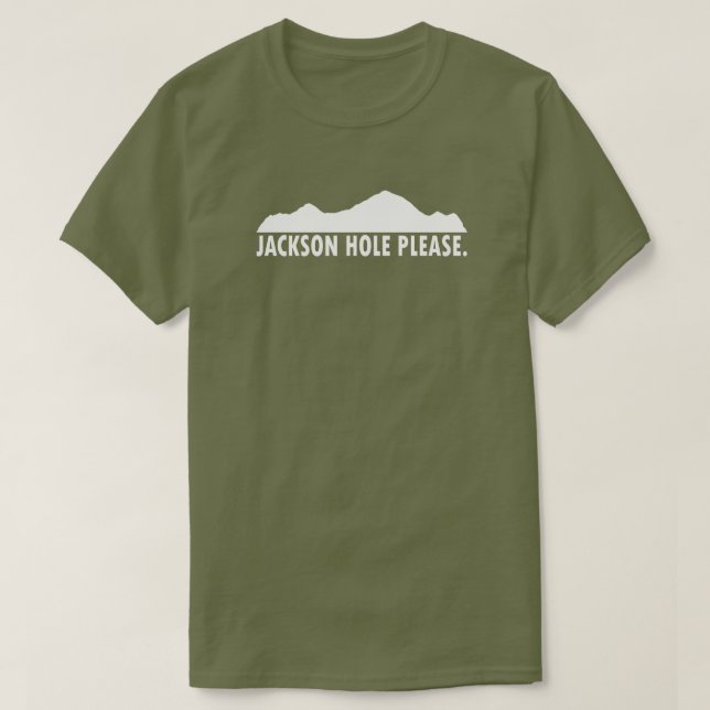Jackson Hole Wyoming Bitte T-Shirt (Design vorne)