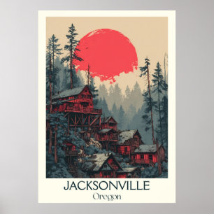 Jacksonville Oregon Vintag Historisches Museum Sch Poster