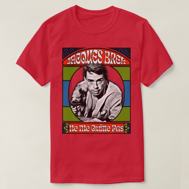 Jacques Brel Retro Fan Design T-Shirt (Design vorne)
