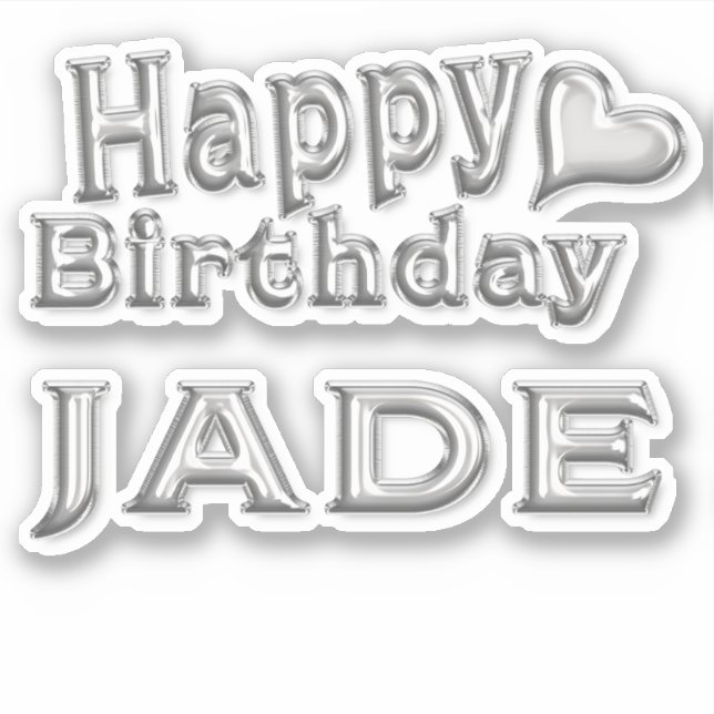 Jade Happy Birthday silver Aufkleber Sticker (Vorderseite)