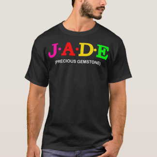 Jade Wertvoll Gemstone T-Shirt
