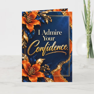 J'admire Votre Confiance – Carte Drôle et Sarcasti