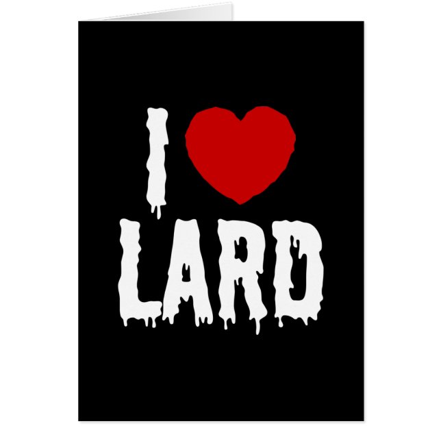 J'ADORE [AIME] LA CARTE DE LARD (Devant)