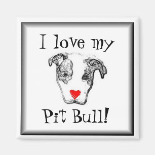 J'adore mon pit bull ! aimant