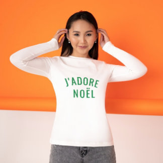 J'ADORE NOËL Liebe Weihnachten / Weihnachten T-Shirt