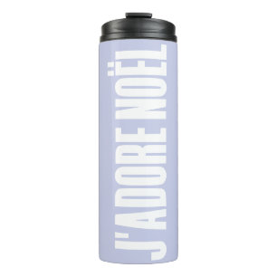 J'adore Noël! Thermosbecher