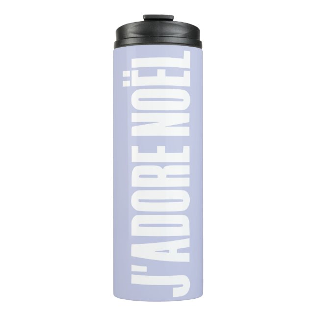 J'adore Noël! Thermosbecher (Vorderseite)