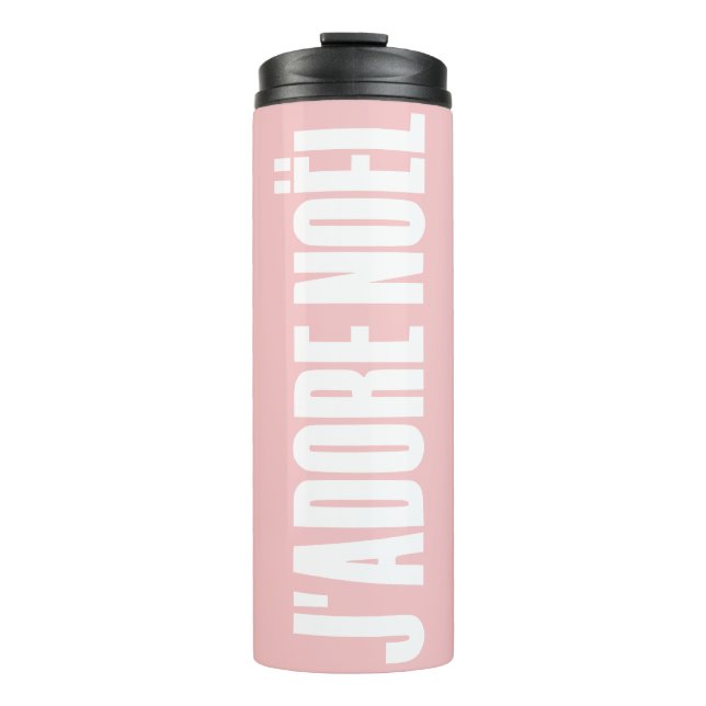 J'adore Noël! Thermosbecher (Vorderseite)