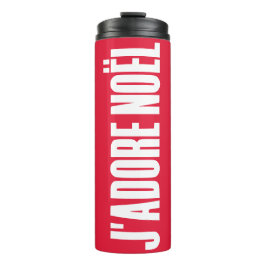 J'adore Noël! Thermosbecher