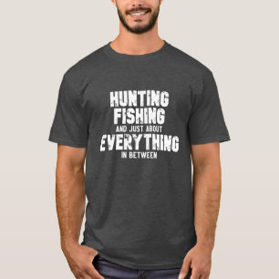 Jagd auf alles in der Mitte des T - Shirt