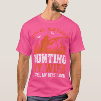 Jagd Ehefrau Humor Lustiger Jäger T-Shirt